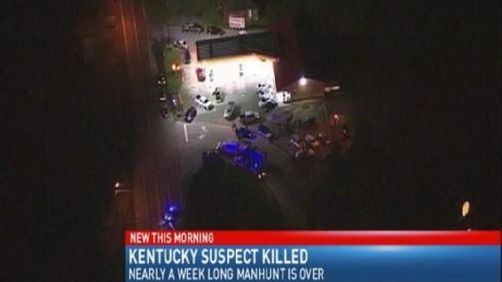KY Fugitive Killed in Shootout with Police KGAN